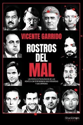 ROSTROS DEL MAL | 9788413612829 | GARRIDO,VICENTE | Llibreria Geli - Llibreria Online de Girona - Comprar llibres en català i castellà