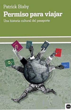 PERMISO PARA VIAJAR | 9788415917717 | BIXBY,PATRICK | Libreria Geli - Librería Online de Girona - Comprar libros en catalán y castellano