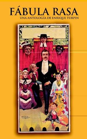 FABULA RASA. ANTOLOGIA | 9788420468594 | TURPIN, ENRIQUE (ED.) | Llibreria Geli - Llibreria Online de Girona - Comprar llibres en català i castellà
