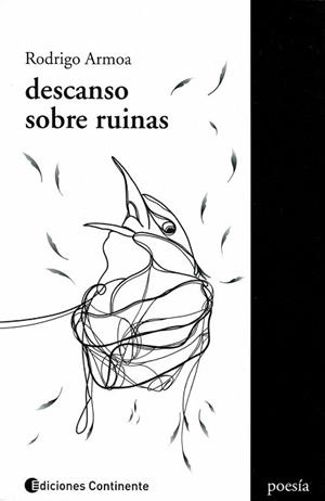 DESCANSO SOBRE RUINAS | 9789507547157 | ARMOA,RODRIGO | Llibreria Geli - Llibreria Online de Girona - Comprar llibres en català i castellà