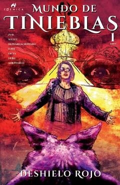 MUNDO DE TINIEBLAS (DESHIELO ROJO-1) | 9788419793430 | SEELEY,TIM | Libreria Geli - Librería Online de Girona - Comprar libros en catalán y castellano