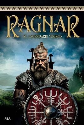 RAGNAR.EL LEGENDARIO VIKINGO | 9788411325295 |   | Libreria Geli - Librería Online de Girona - Comprar libros en catalán y castellano
