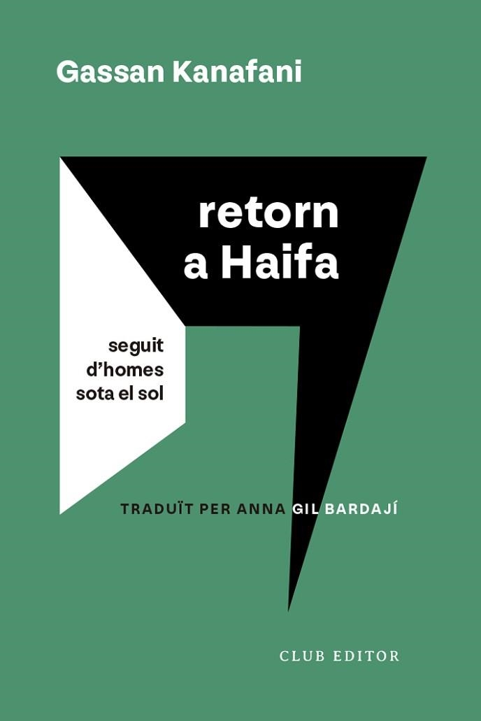 RETORN A HAIFA | 9788473294232 | KANAFANI,GASSAN | Libreria Geli - Librería Online de Girona - Comprar libros en catalán y castellano