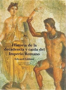 HISTORIA DE LA DECADENCIA Y CAIDA DEL IMPERIO ROMANO | 9788484280538 | GIBBON,EDWARD | Libreria Geli - Librería Online de Girona - Comprar libros en catalán y castellano