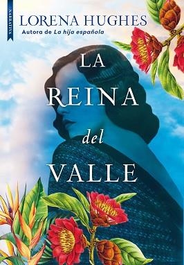 LA REINA DEL VALLE | 9788419386618 | HUGHES,LORENA | Llibreria Geli - Llibreria Online de Girona - Comprar llibres en català i castellà