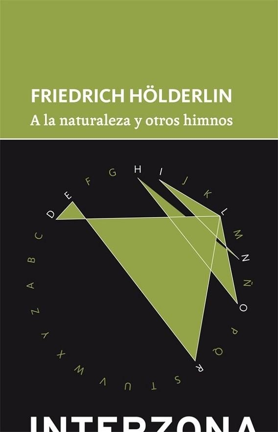 A LA NATURALEZA Y OTROS HIMNOS | 9789877900781 | HOLDERLIN,FRIEDRICH | Libreria Geli - Librería Online de Girona - Comprar libros en catalán y castellano