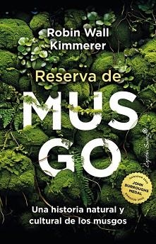 RESERVA DE MUSGO | 9788412779783 | KIMMERER,ROBIN WALL | Llibreria Geli - Llibreria Online de Girona - Comprar llibres en català i castellà