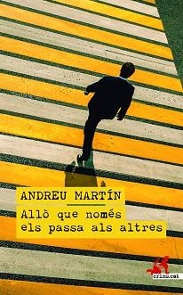 ALLÒ QUE NOMÉS ELS PASSA ALS ALTRES | 9788419627339 | MARTÍN,ANDREU | Llibreria Geli - Llibreria Online de Girona - Comprar llibres en català i castellà