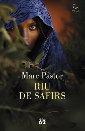 RIU DE SAFIRS | 9788429781656 | PASTOR PEDRÓN,MARC | Libreria Geli - Librería Online de Girona - Comprar libros en catalán y castellano