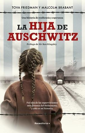 LA HIJA DE AUSCHWITZ | 9788419283993 | FRIEDMAN,TOVA/BRABANT, MALCOLM | Libreria Geli - Librería Online de Girona - Comprar libros en catalán y castellano
