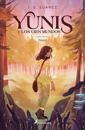 YUNIS Y LOS CIEN MUNDOS-1.NATAL | 9788419275332 | SUÁREZ,I.G. | Libreria Geli - Librería Online de Girona - Comprar libros en catalán y castellano