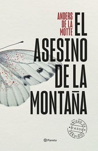 EL ASESINO DE LA MONTAÑA | 9788408282723 | MOTTE,ANDERS DE LA | Libreria Geli - Librería Online de Girona - Comprar libros en catalán y castellano
