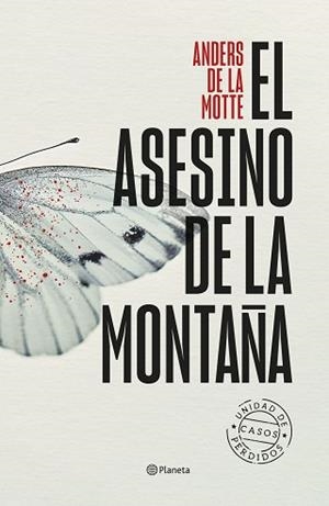 EL ASESINO DE LA MONTAÑA | 9788408282723 | MOTTE,ANDERS DE LA | Llibreria Geli - Llibreria Online de Girona - Comprar llibres en català i castellà