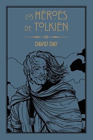 LOS HÉROES DE TOLKIEN | 9788445016183 | DAY,DAVID | Llibreria Geli - Llibreria Online de Girona - Comprar llibres en català i castellà
