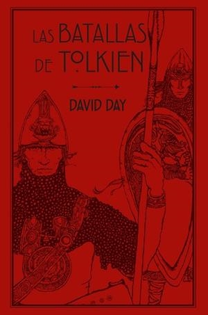 LAS BATALLAS DE TOLKIEN | 9788445016176 | DAY,DAVID | Llibreria Geli - Llibreria Online de Girona - Comprar llibres en català i castellà