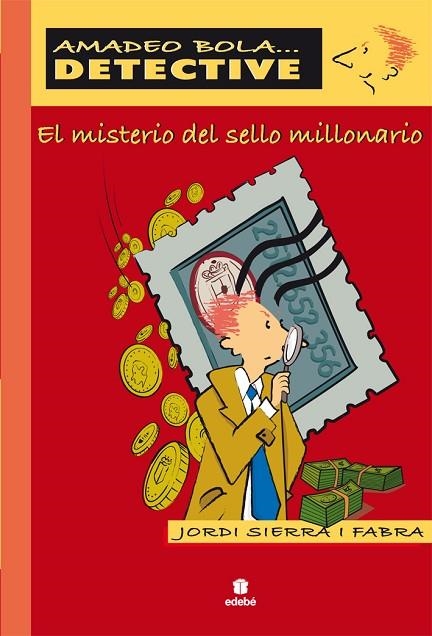 EL MISTERIO DEL SELLO MILLONARIO | 9788423671182 | SIERRA I FABRA,JORDI | Llibreria Geli - Llibreria Online de Girona - Comprar llibres en català i castellà