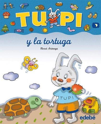 TUPI Y LA TORTUGA | 9788423672677 | ARANEGA,MERCE | Libreria Geli - Librería Online de Girona - Comprar libros en catalán y castellano