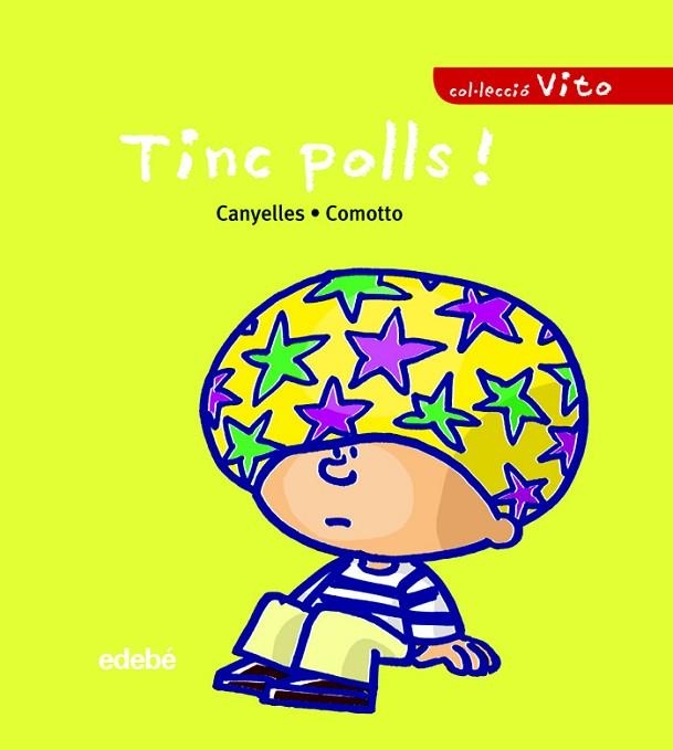 TINC POLLS! | 9788423678716 | CANYELLES ROCA,ANNA | Llibreria Geli - Llibreria Online de Girona - Comprar llibres en català i castellà