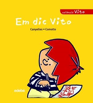 EM DIC VITO | 9788423678686 | CANYELLES | Libreria Geli - Librería Online de Girona - Comprar libros en catalán y castellano