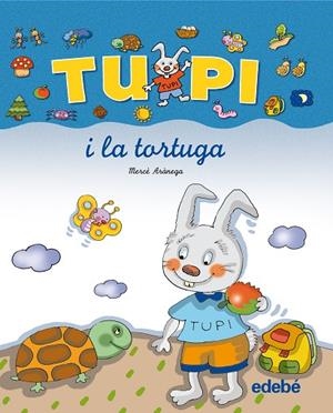 TUPI I LA TORTUGA | 9788423681631 | ARANEGA, MERCÈ | Llibreria Geli - Llibreria Online de Girona - Comprar llibres en català i castellà