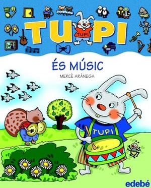 TUPI ES MUSIC (LLETRA VDE PAL) | 9788423684199 | ARANEGA,MERCE | Llibreria Geli - Llibreria Online de Girona - Comprar llibres en català i castellà