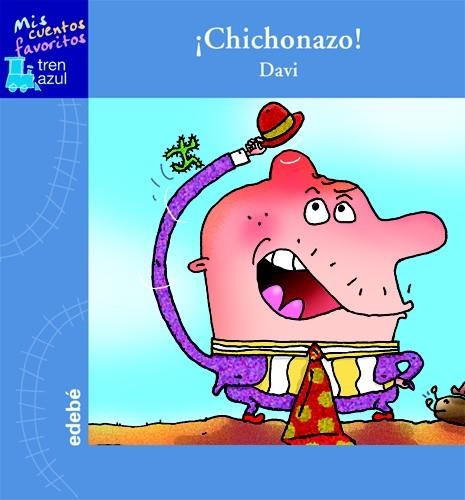 CHICHONAZO! | 9788423684021 | DAVI | Libreria Geli - Librería Online de Girona - Comprar libros en catalán y castellano