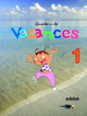 QUADERN DE VACANCES 1 PRIMARIA | 9788423692392 | VV.AA. | Libreria Geli - Librería Online de Girona - Comprar libros en catalán y castellano