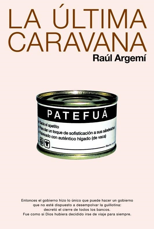 LA ULTIMA CARAVANA | 9788423692842 | ARGEMI,RAUL | Llibreria Geli - Llibreria Online de Girona - Comprar llibres en català i castellà