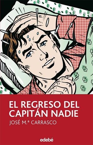 EL REGRESO DEL CAPITAN NADIE | 9788423686926 | CARRASCO,JOSE Mª | Llibreria Geli - Llibreria Online de Girona - Comprar llibres en català i castellà
