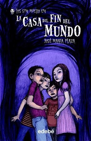 LA CASA DEL FIN DEL MUNDO VOL I (LOS SIN MIEDO) | 9788423686988 | PLAZA,JOSE MARIA | Libreria Geli - Librería Online de Girona - Comprar libros en catalán y castellano