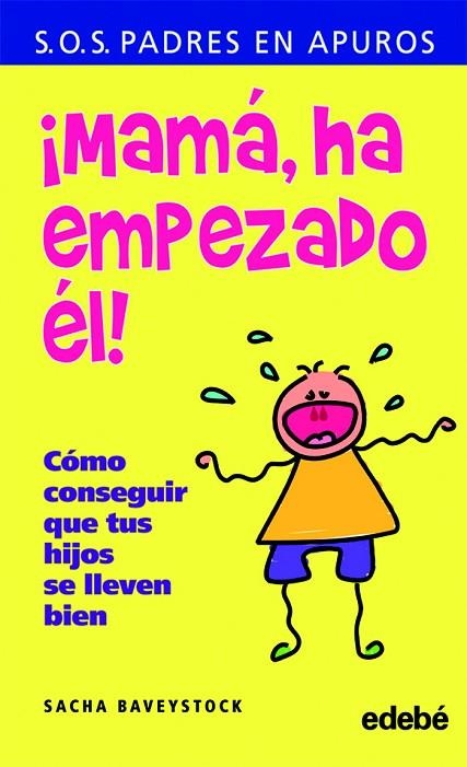 MAMA,HA EMPEZADO EL! | 9788423693191 | BAVEYSTOCH,SACHA | Libreria Geli - Librería Online de Girona - Comprar libros en catalán y castellano