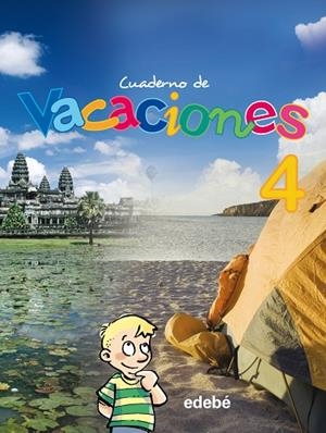 CUADERNO DE VACACIONES 4 PRIMARIA | 9788423690275 | EDEBÉ, OBRA COLECTIVA | Libreria Geli - Librería Online de Girona - Comprar libros en catalán y castellano