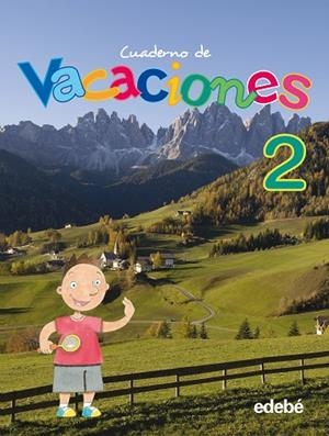 CUADERNO DE VACACIONES 2 PRIMARIA | 9788423692385 | EDEBÉ, OBRA COLECTIVA | Libreria Geli - Librería Online de Girona - Comprar libros en catalán y castellano