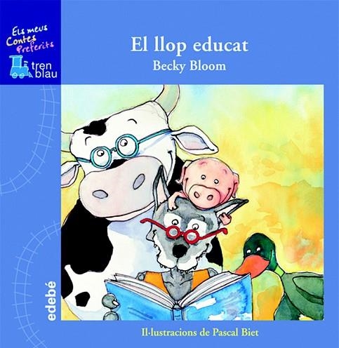EL LLOP EDUCAT | 9788423693535 | BLOOM, BECKY NACIONALIDAD: GRIEGA | Libreria Geli - Librería Online de Girona - Comprar libros en catalán y castellano