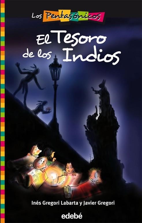 EL TESORO DE LOS INDIOS | 9788423696277 | GREGORI LABARTA,INES/GREGORI,JAVIER | Llibreria Geli - Llibreria Online de Girona - Comprar llibres en català i castellà