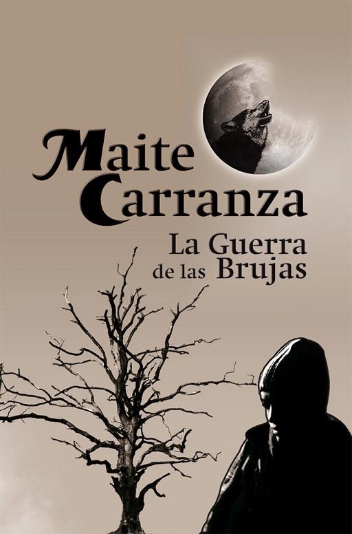 LA GUERRA DE LAS BRUJAS | 9788423699834 | CARRANZA,MAITE | Llibreria Geli - Llibreria Online de Girona - Comprar llibres en català i castellà