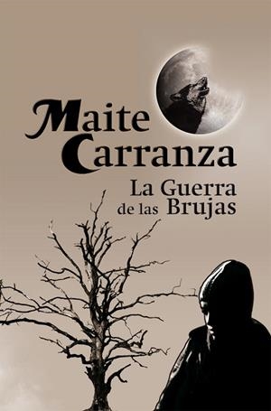 LA GUERRA DE LAS BRUJAS | 9788423699834 | CARRANZA,MAITE | Llibreria Geli - Llibreria Online de Girona - Comprar llibres en català i castellà