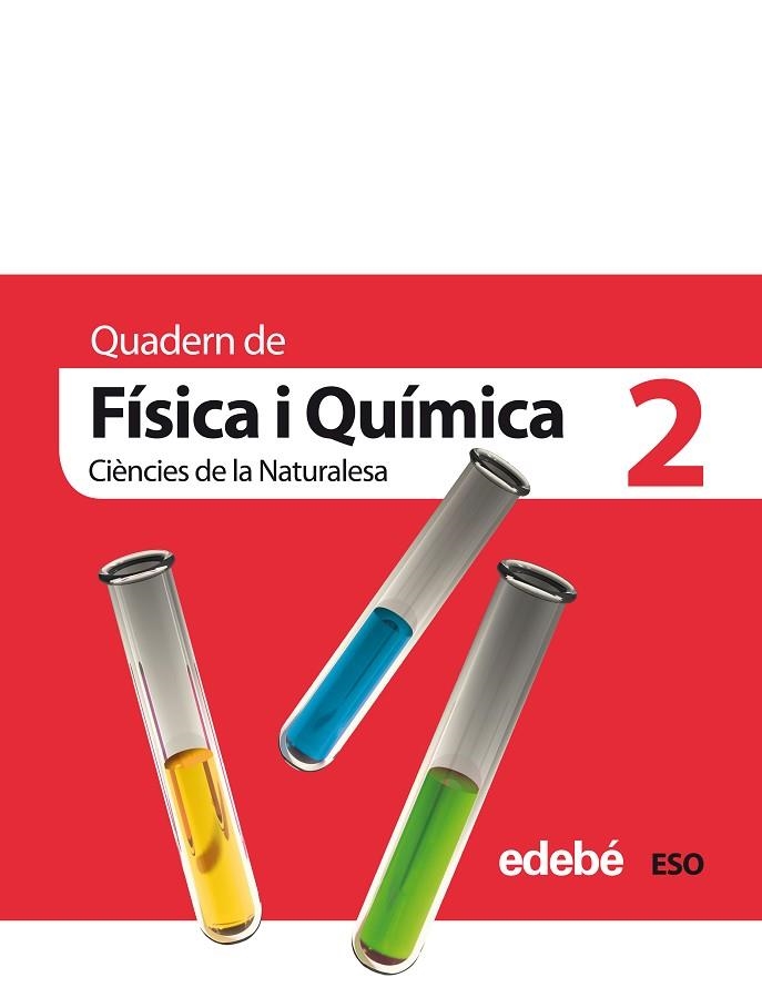 QUADERN DE FISICA I QUIMICA 2 | 9788468301464 | Libreria Geli - Librería Online de Girona - Comprar libros en catalán y castellano