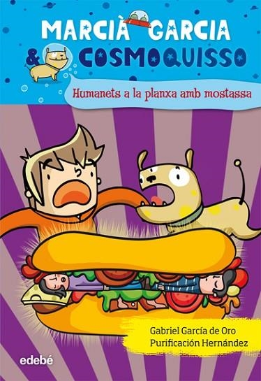 HUMANETS A LA PLANXA AMB MOSTASSA | 9788423699957 | GARCIA DE ORO,GABRIEL/HERNANDEZ,PURIFICACION | Libreria Geli - Librería Online de Girona - Comprar libros en catalán y castellano