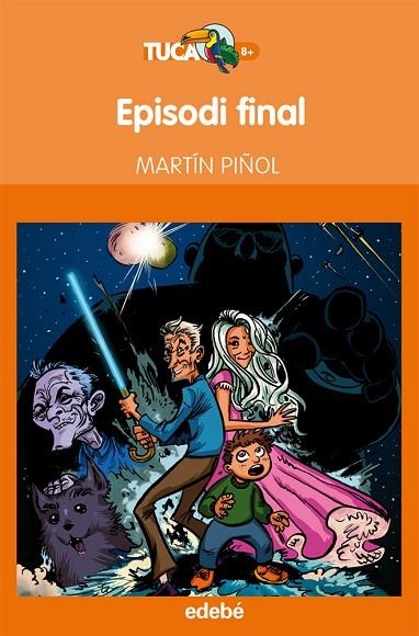 EPISODI FINAL | 9788468304175 | PIÑOL,MARTIN  | Libreria Geli - Librería Online de Girona - Comprar libros en catalán y castellano