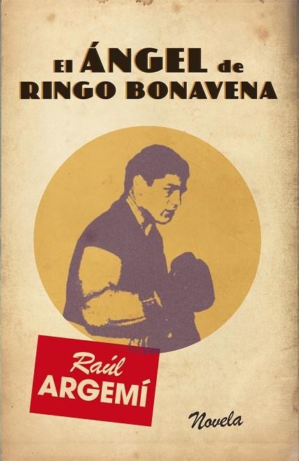 EL ANGEL DE RINGO BONAVENA | 9788468304311 | ARGEMI,RAUL | Llibreria Geli - Llibreria Online de Girona - Comprar llibres en català i castellà