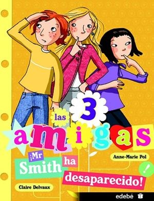 MR. SMITH HA DESAPARECIDO! | 9788468308876 | DELVAUX,CLAIRE/POL,ANNE-MARIE | Libreria Geli - Librería Online de Girona - Comprar libros en catalán y castellano
