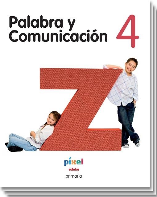 PALABRA Y COMUNICACION-4(PRIMARIA/PIXEL) | 9788468305653 | Llibreria Geli - Llibreria Online de Girona - Comprar llibres en català i castellà