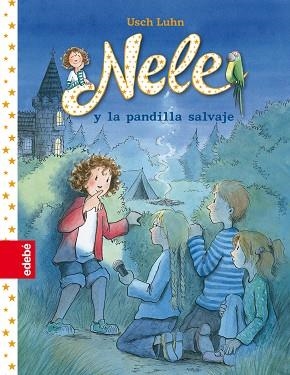 NELE Y LA PANDILLA SALVAJE | 9788468309194 | LUHN,USCH | Llibreria Geli - Llibreria Online de Girona - Comprar llibres en català i castellà