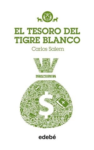 EL TESORO DEL TIGRE BLANCO | 9788468312729 | SALEM,CARLOS | Llibreria Geli - Llibreria Online de Girona - Comprar llibres en català i castellà