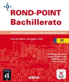 RONDPOINT BACHILLERATO-2 LIVRE DE L’ÉLÈVE | 9788423669967 | CATHERINE FLUMIAN.JOSIANE/LABASCOULE,CORINNE ROYER | Llibreria Geli - Llibreria Online de Girona - Comprar llibres en català i castellà