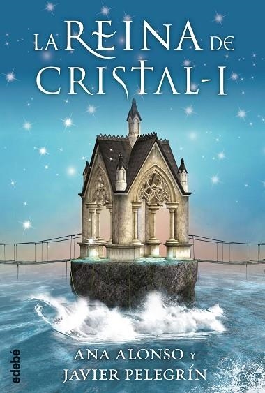 LA REINA DE CRISTAL I | 9788468312743 | ALONSO,ANA/PELEGRÍN,JAVIER | Libreria Geli - Librería Online de Girona - Comprar libros en catalán y castellano