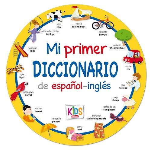 MI PRIMER DICCIONARIO KIDS DE ESPAÑOL-INGLÉS | 9788468309552 | Llibreria Geli - Llibreria Online de Girona - Comprar llibres en català i castellà