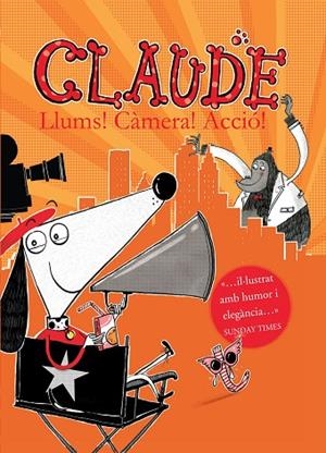 CLAUDE.LLUMS!CÀMERA!ACCIÓ! | 9788468324029 | SMITH,ALEX T. | Libreria Geli - Librería Online de Girona - Comprar libros en catalán y castellano