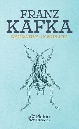 FRANZ KAFKA (NARRATIVA COMPLETA) | 9788419651457 | KAFKA,FRANZ | Llibreria Geli - Llibreria Online de Girona - Comprar llibres en català i castellà